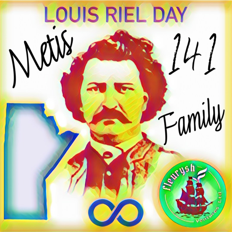 The Roots Of Louis Riel Day